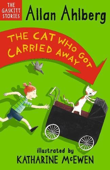 Cat Who Got Carried Away (The Gaskitts)