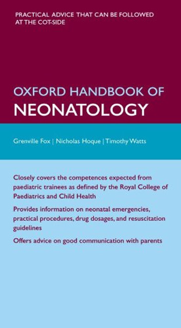 Oxford Handbook of Neonatology (Oxford Medical Handbooks)