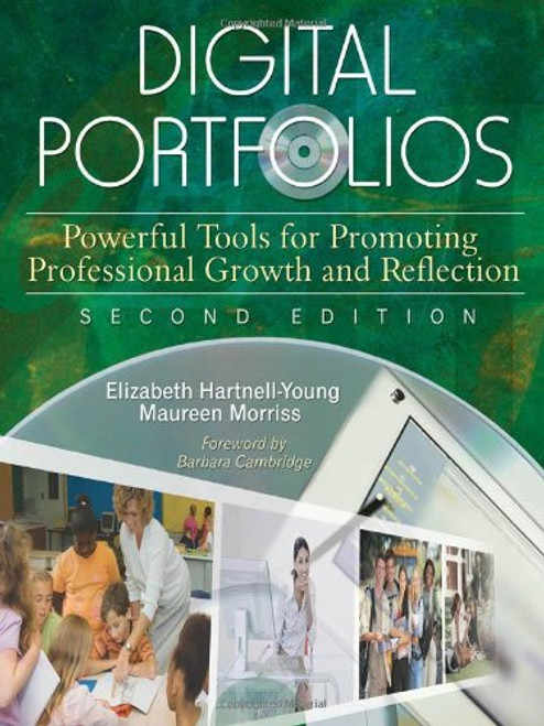 Digital Portfolios: Powerful Tools for Promoting Professional Growth and Reflection