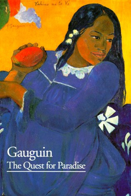 Gauguin: The Quest for Paradise