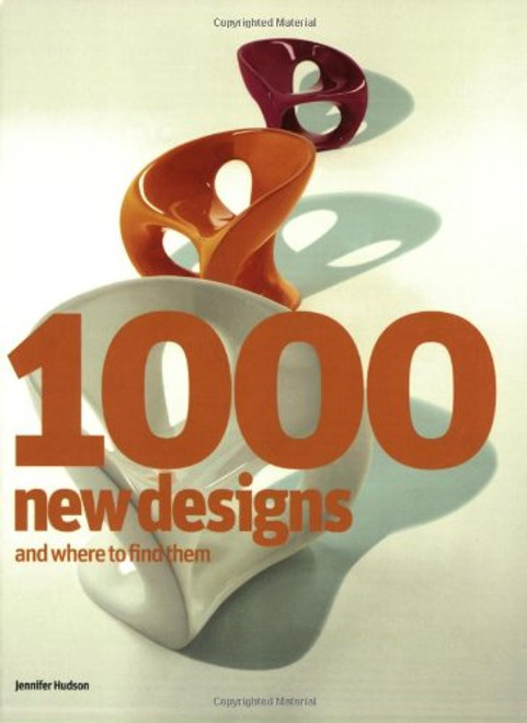 1000 New Designs and Where to Find Them: A 21st-Century Sourcebook