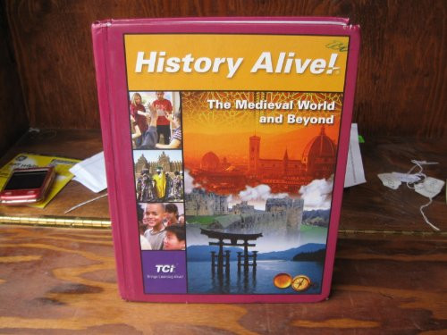The Medieval World and Beyond, Student Edition (History Alive!)