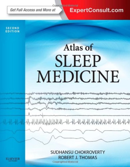 Atlas of Sleep Medicine: Expert Consult - Online and Print, 2e (Expert Consult Title: Online + Print)