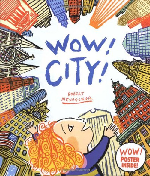 Wow! City! (Wow! Picture Book, A)