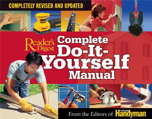 Complete Do-It-Yourself Manual: Completely Revised and Updated