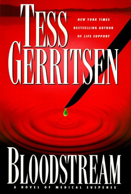 Bloodstream: A Novel of Medical Suspense