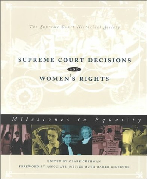 Supreme Court Decisions and Women's Rights Supreme Court Decisions and Women's Rights