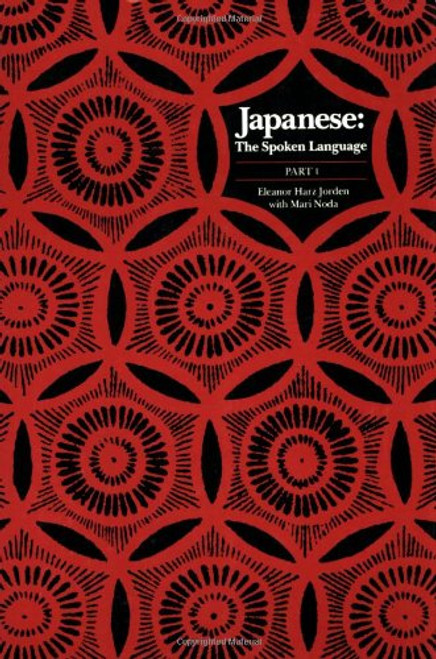 Japanese: The Spoken Language, Part 1