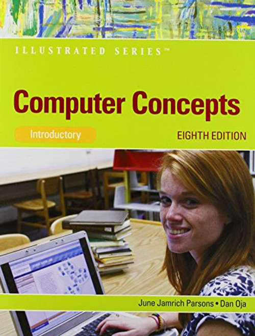 Computer Concepts: Illustrated Introductory (Available Titles Skills Assessment Manager (SAM) - Office 2010)