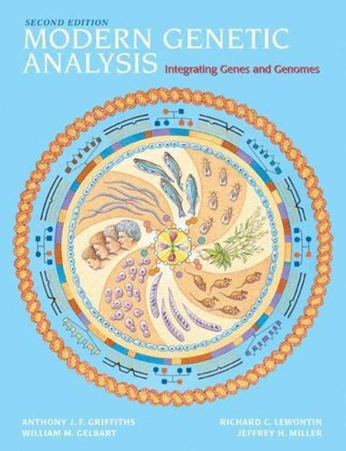 Modern Genetic Analysis & Student CD-ROM: Integrating Genes and Genomes