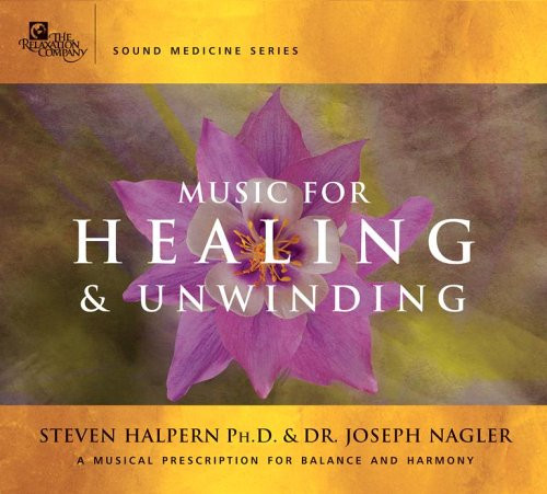 Music for Healing and Unwinding: Two Pioneers in the Emerging Field of Sound Healing