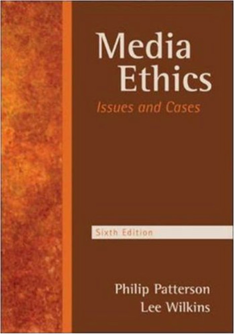 Media Ethics: Issues and Cases