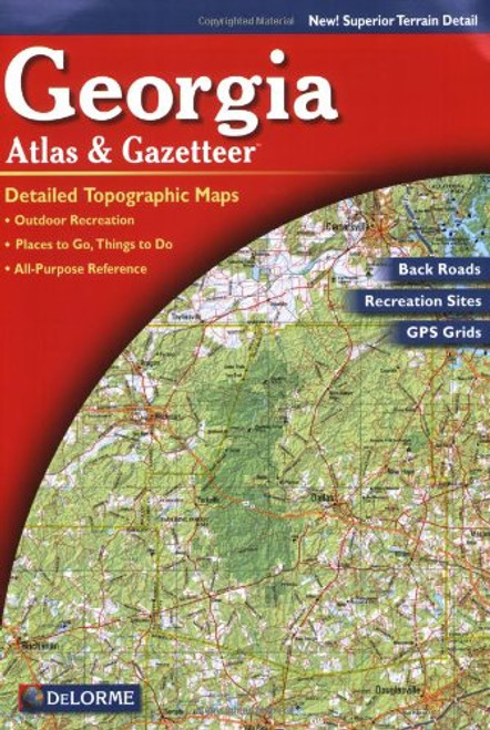 Georgia Atlas & Gazetteer (Delorme Atlas & Gazetteer)