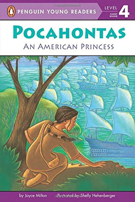 Pocahontas: An American Princess (Penguin Young Readers, Level 4)