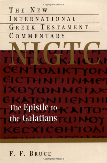 The Epistle to the Galatians (The New International Greek Testament Commentary)