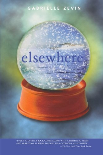 Elsewhere: A Novel Elsewhere: A Novel