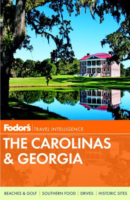 Fodor's The Carolinas & Georgia (Full-color Travel Guide)