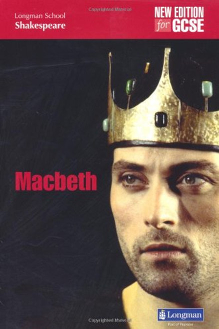 Macbeth. William Shakespeare (Longman School Shakespeare)
