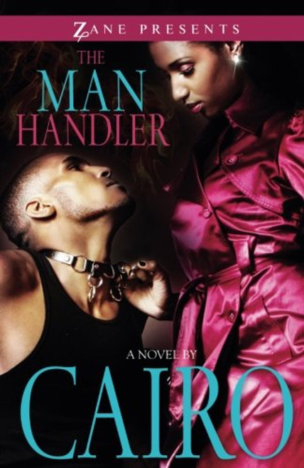 The Man Handler (Zane Presents) The Man Handler (Zane Presents)