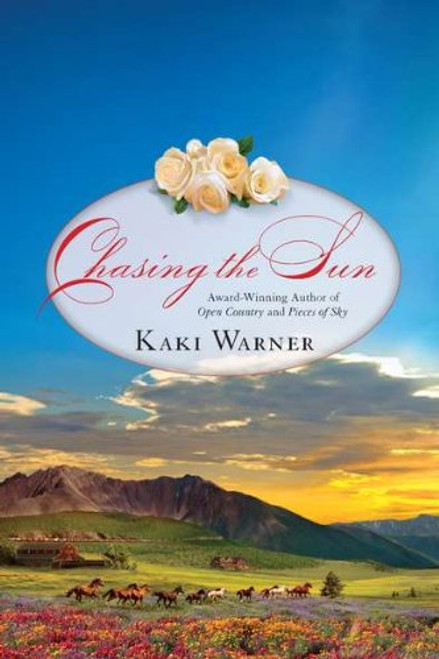 Chasing the Sun (Western Romance, A)
