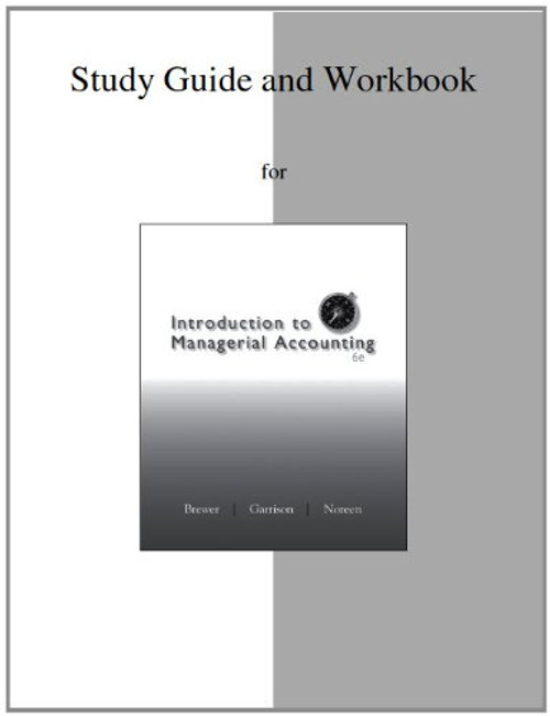 Study Guide/Workbook for Introduction to Managerial Accounting