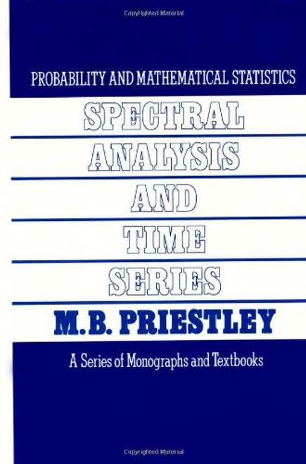 Spectral Analysis and Time Series, Two-Volume Set, Volume 1-2: Volumes I and II
