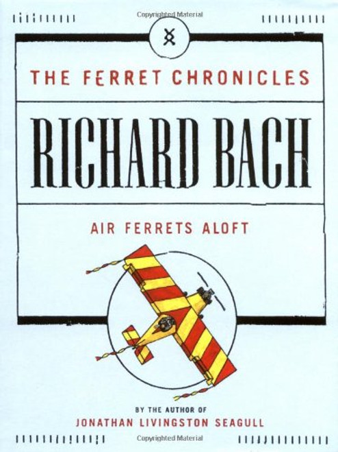 Air Ferrets Aloft (Ferret Chronicles)