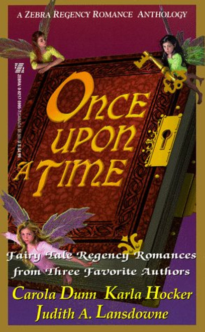 Once Upon A Time (Zebra Regency Romance Anthology)