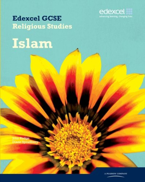 Edexcel GCSE Religious Studies Unit 11C: Islam Student Book: Student Book