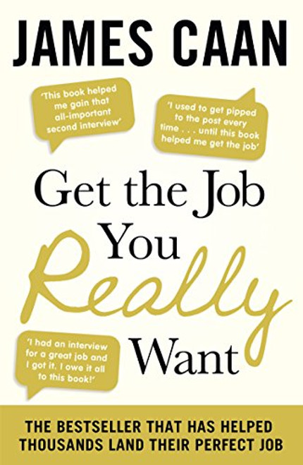 Get The Job You Really Want Get The Job You Really Want