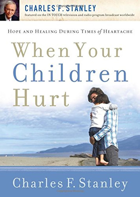 When Your Children Hurt