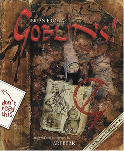 Goblins! A Survival Guide and Fiasco in Four Parts Goblins! A Survival Guide and Fiasco in Four Parts