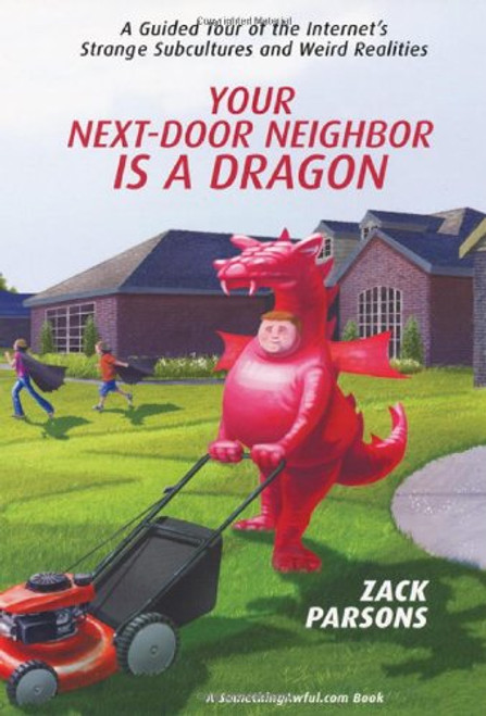 Your Next-Door Neighbor is a Dragon