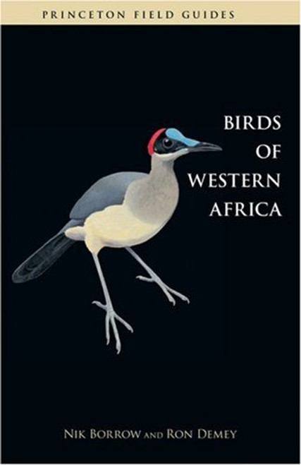 Birds of Western Africa (Princeton Field Guides)