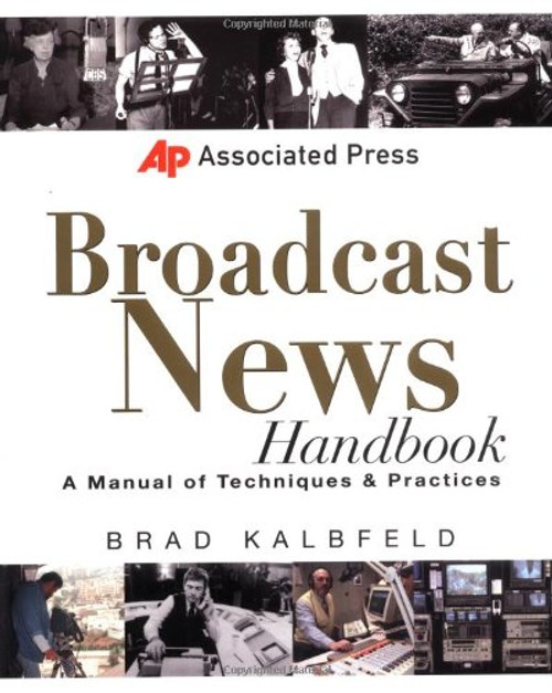Associated Press Broadcast News Handbook