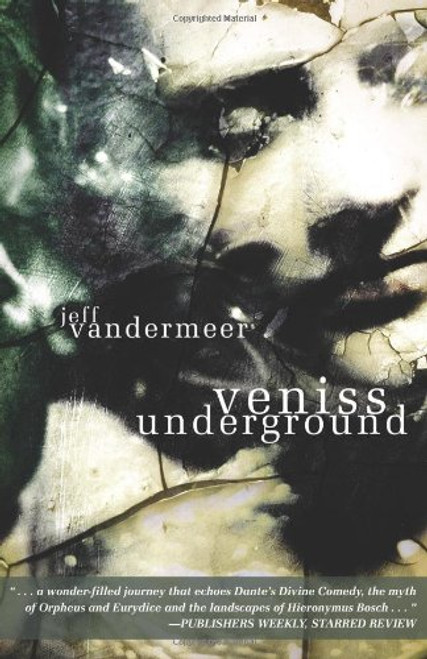Veniss Underground