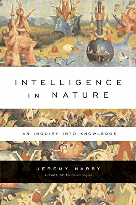 Intelligence in Nature: An Inquiry into Knowledge