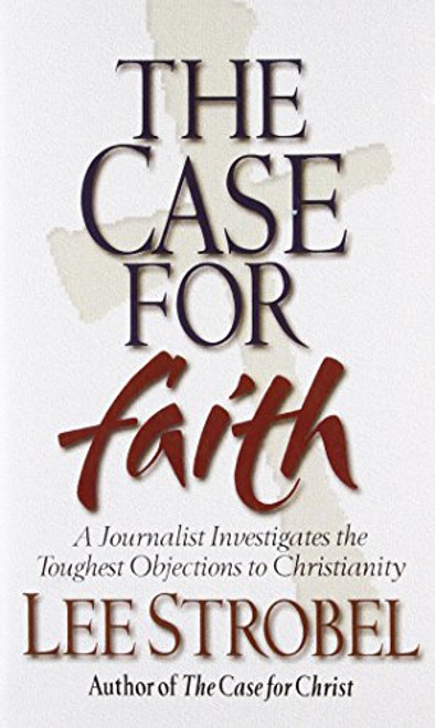 Case for Faith, The Case for Faith, The