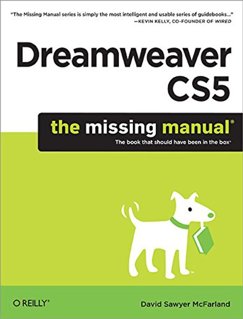 Dreamweaver CS5: The Missing Manual Dreamweaver CS5: The Missing Manual