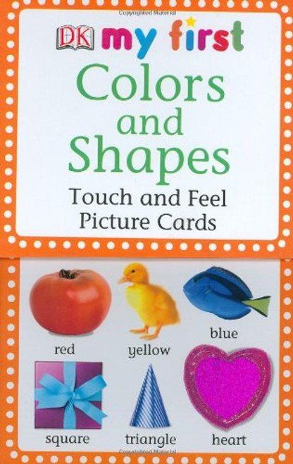 My First Touch  &  Feel Picture Cards: Colors  &  Shapes (My 1st T&F Picture Cards)