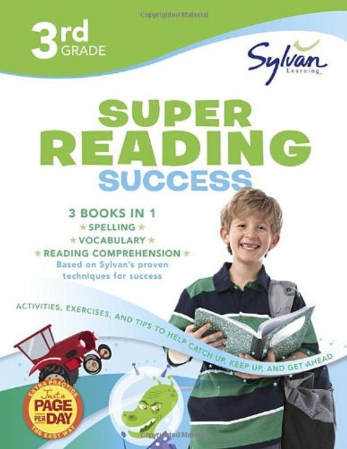 3rd Grade Super Reading Success: Activities, Exercises, and Tips to Help Catch Up, Keep Up, and Get Ahead (Sylvan Language Arts Super Workbooks)