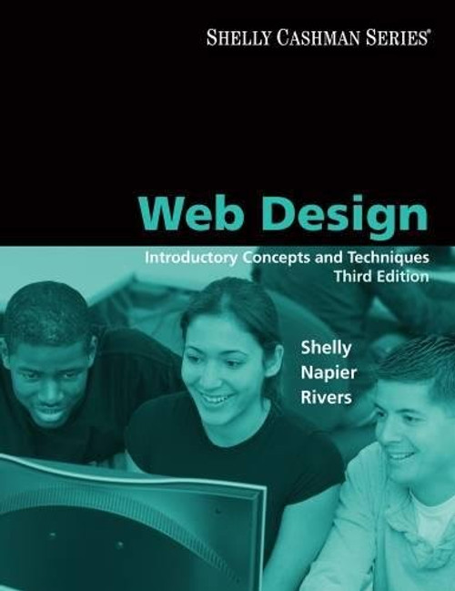 Web Design: Introductory Concepts and Techniques (Available Titles Skills Assessment Manager (SAM) - Office 2010)