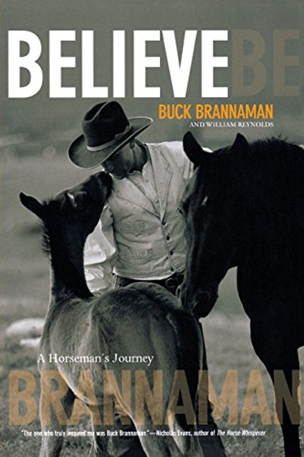 Believe: A Horseman's Journey Believe: A Horseman's Journey