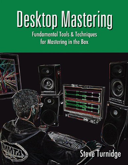 Desktop Mastering (Music Pro Guides)