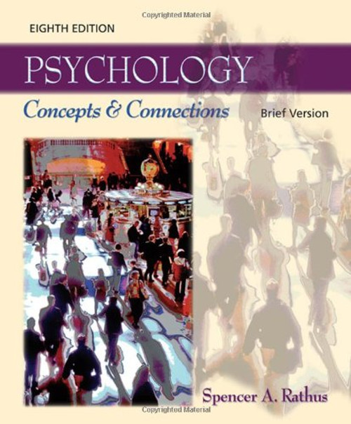 Psychology: Concepts and Connections, Brief Version