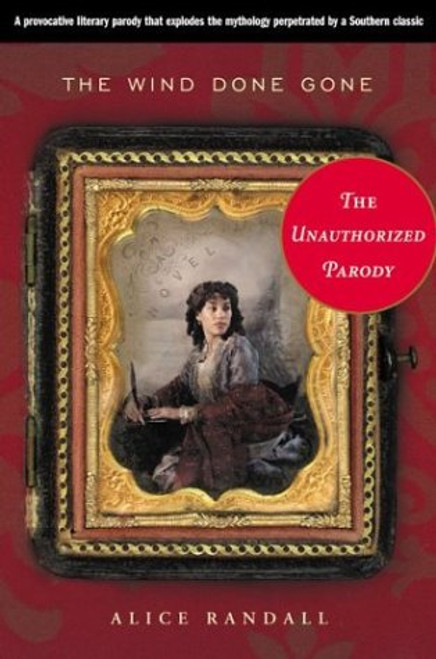 The Wind Done Gone: A Novel
