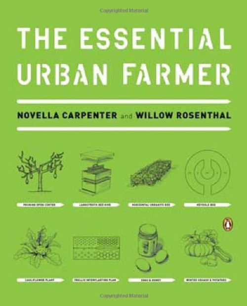 The Essential Urban Farmer