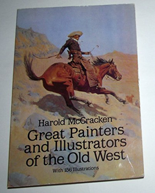 Great Painters and Illustrators of the Old West
