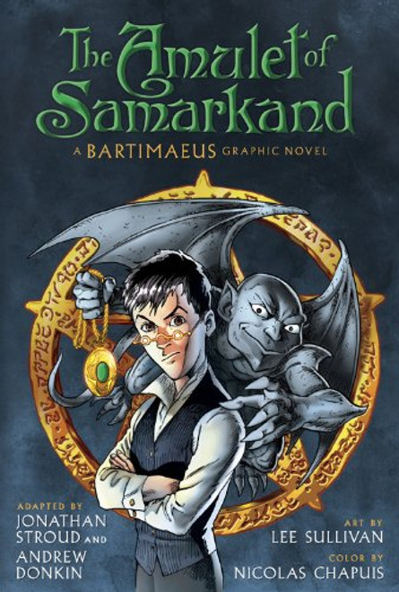 The Amulet of Samarkand (A Bartimaeus Graphic Novel) (A Bartimaeus Novel)