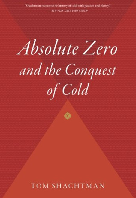 Absolute Zero and the Conquest of Cold